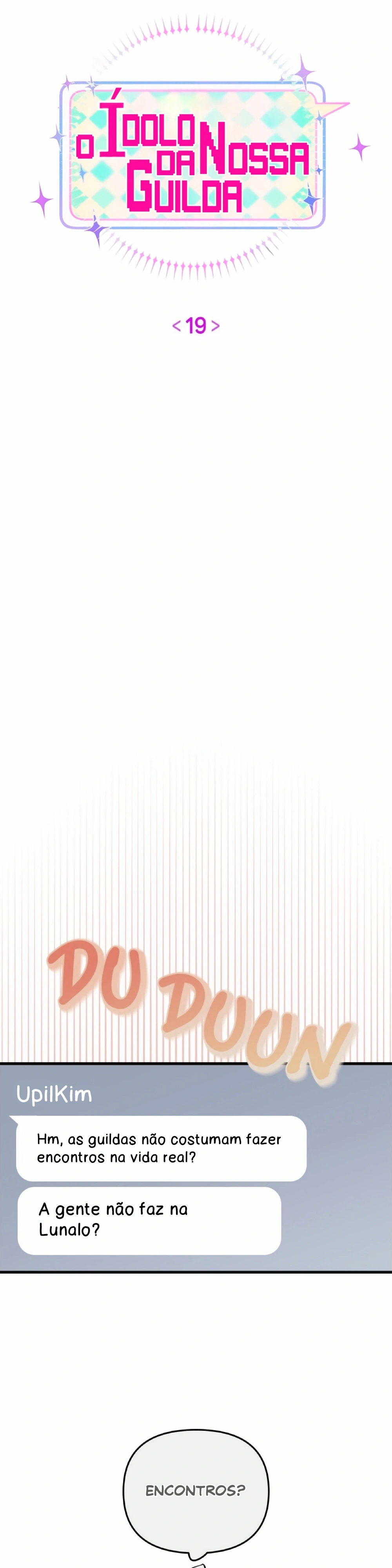 O Ídolo da nossa Guilda Capitulo 19 Pagina 17