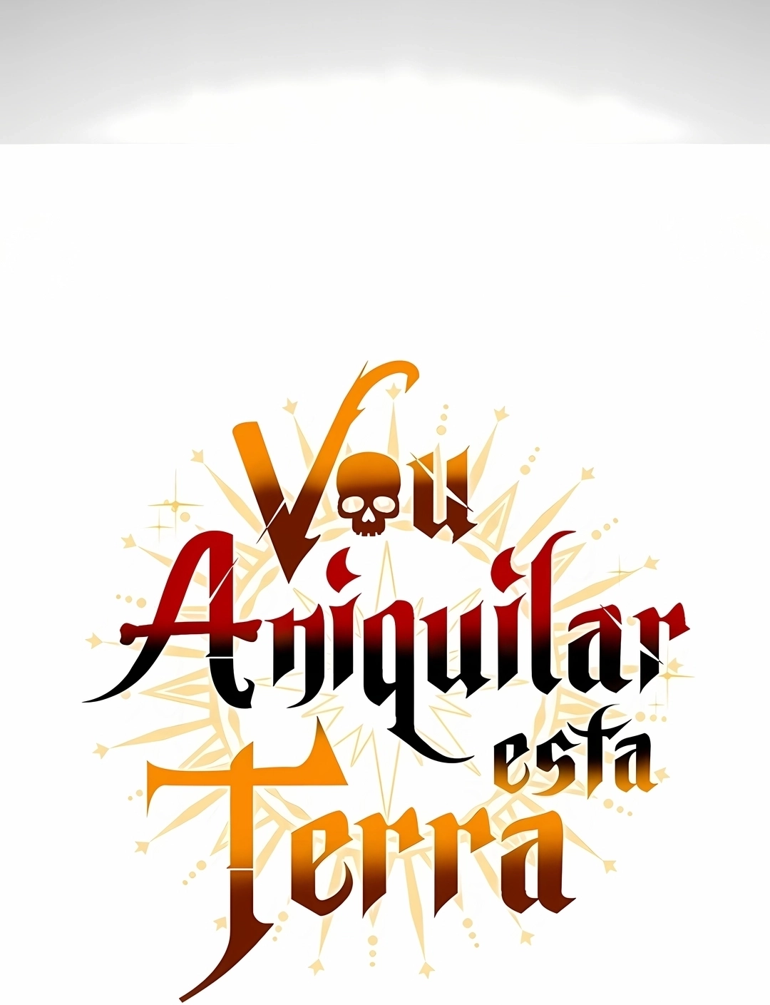 Vou Aniquilar Esta Terra Capitulo 72 Pagina 75