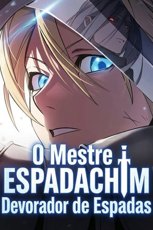 Mestre Espadachim Devorador de Espadas